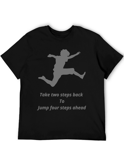 Motivational Jumper Graphic T-Shirt