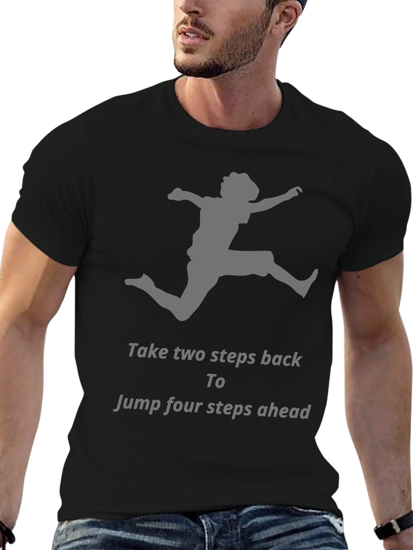 Motivational Jumper Graphic T-Shirt