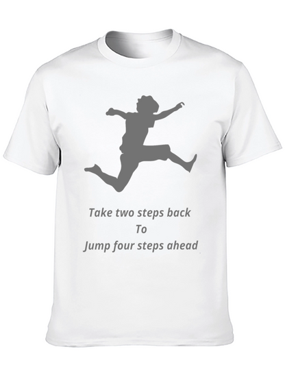 Motivational Jumper Graphic T-Shirt