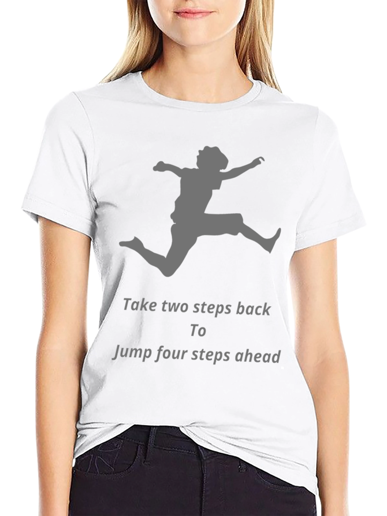 Motivational Jumper Graphic T-Shirt