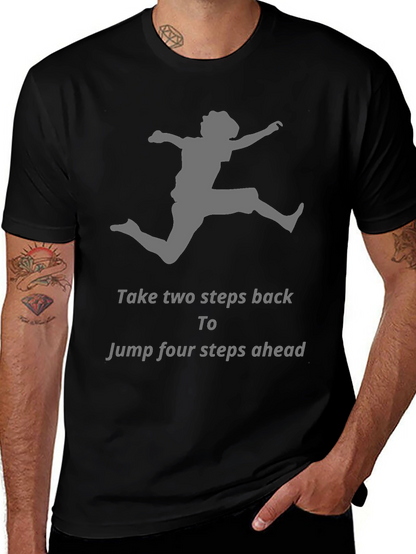 Motivational Jumper Graphic T-Shirt