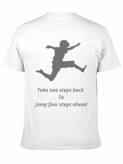 Motivational Jumper Graphic T-Shirt
