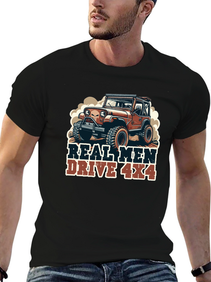Real Men Drive 4x4 Graphic Tee