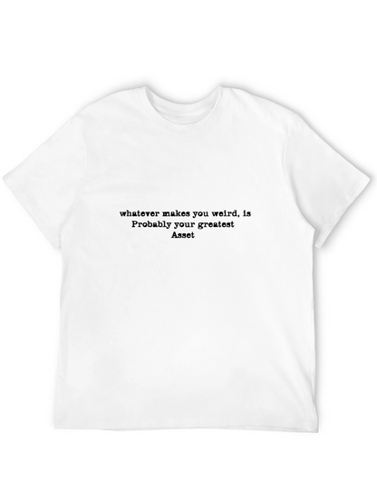 Motivational T-Shirt - Embrace Your Weirdness