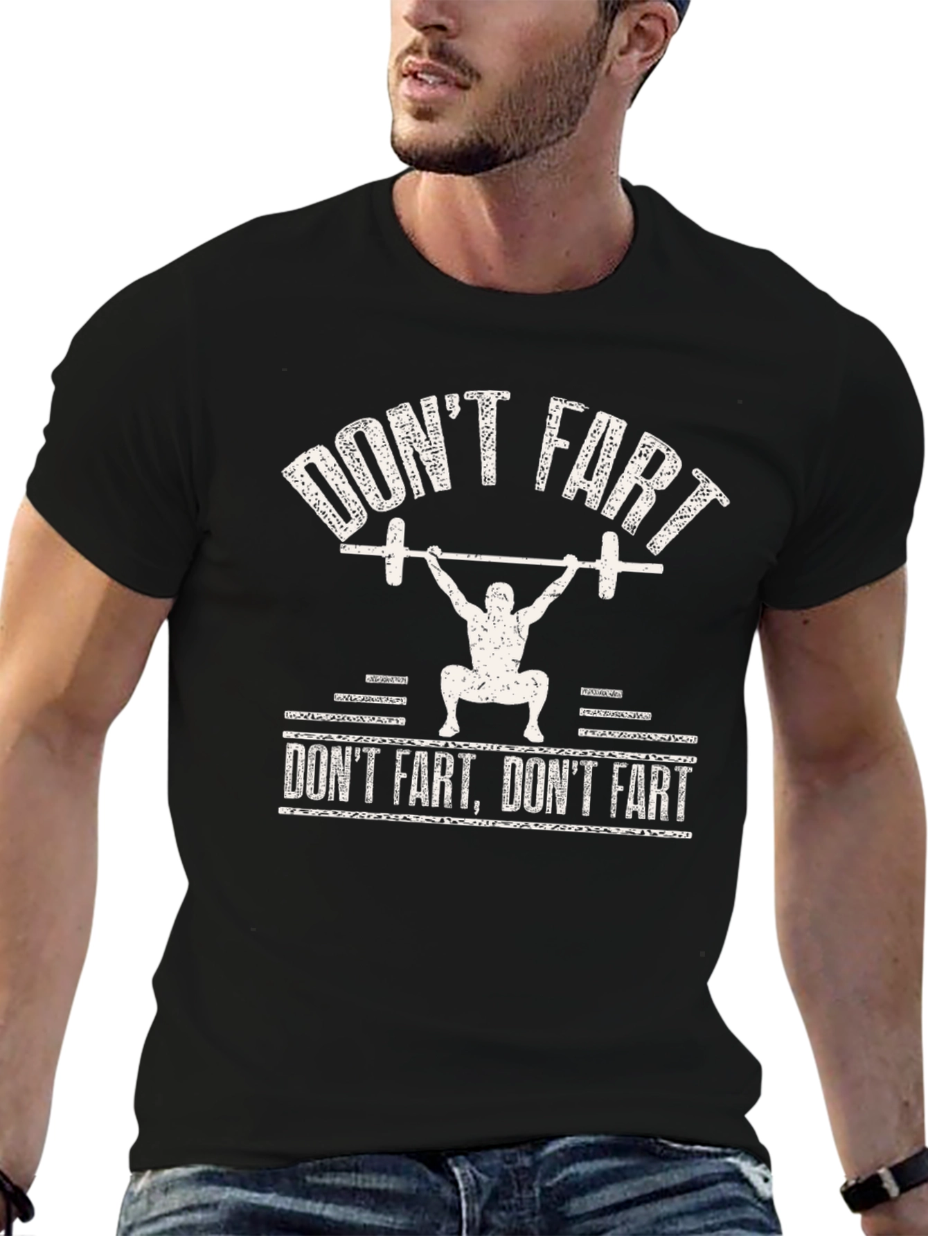 Dont Fart Gym T-Shirt - Funny Workout Tee