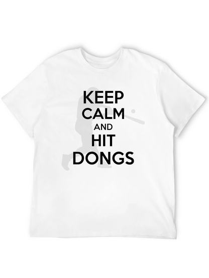 Keep Calm and Hit Dongs Black T-Shirt