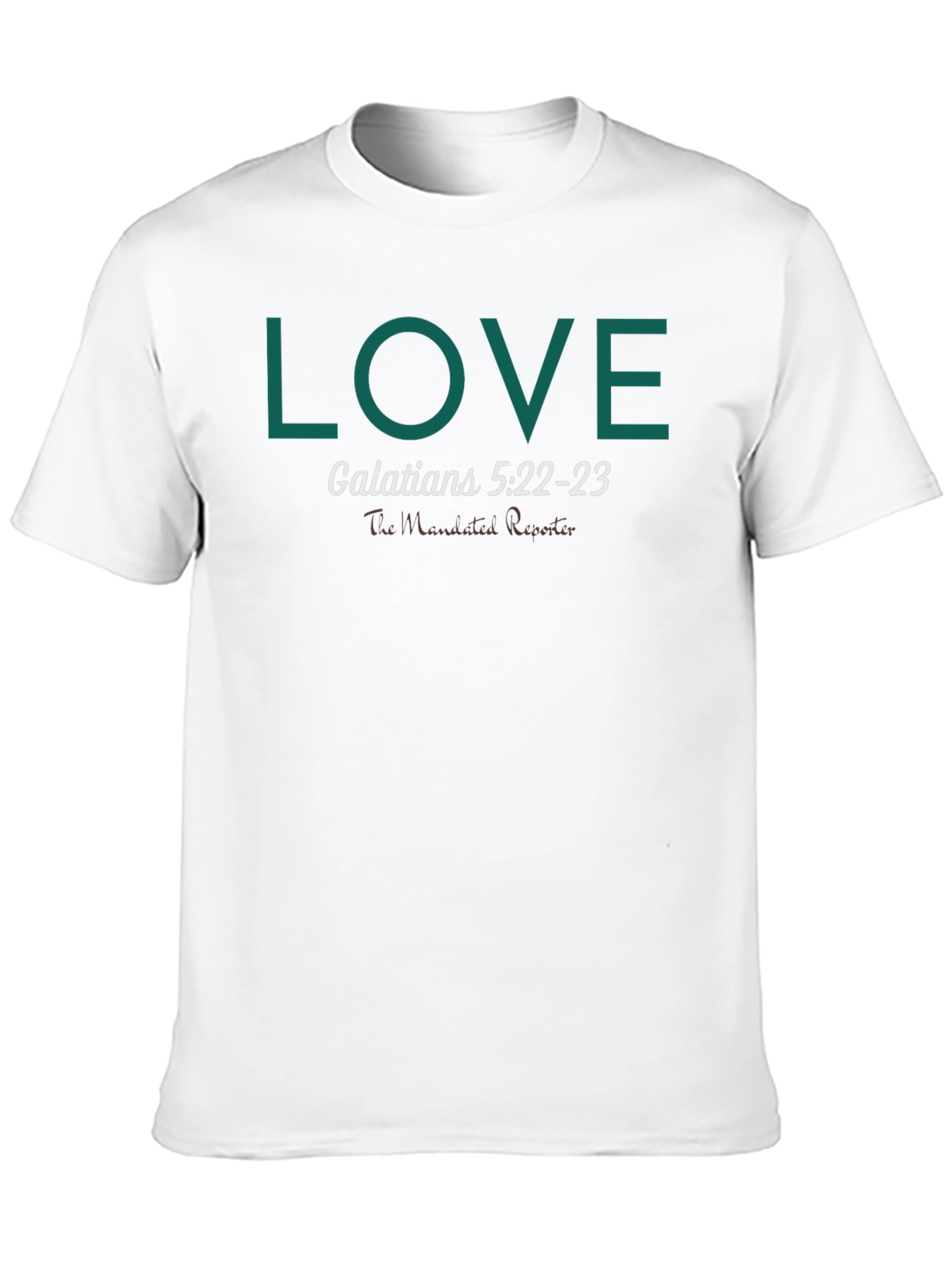LOVE Galatians 5:22-23 Graphic T-Shirt