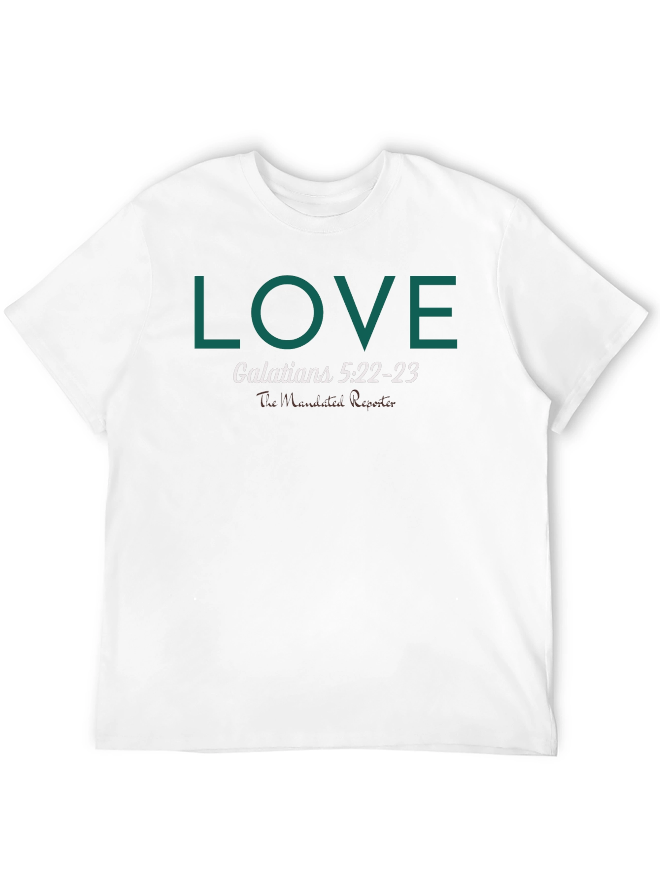 LOVE Galatians 5:22-23 Graphic T-Shirt