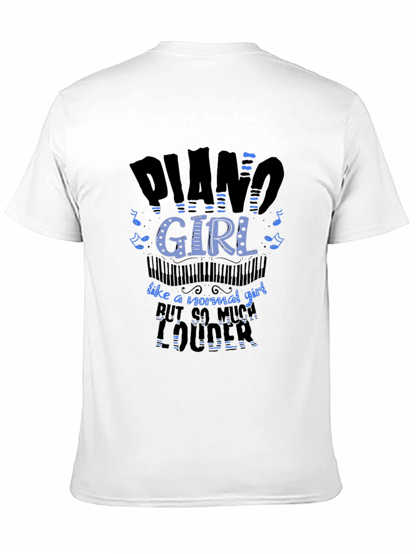 Piano Girl Loud Musician Black T-Shirt