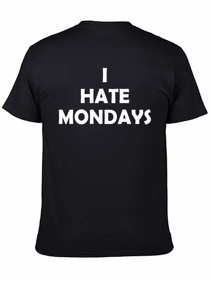 I Hate Mondays Graphic Tee - Black Cotton T-Shirt