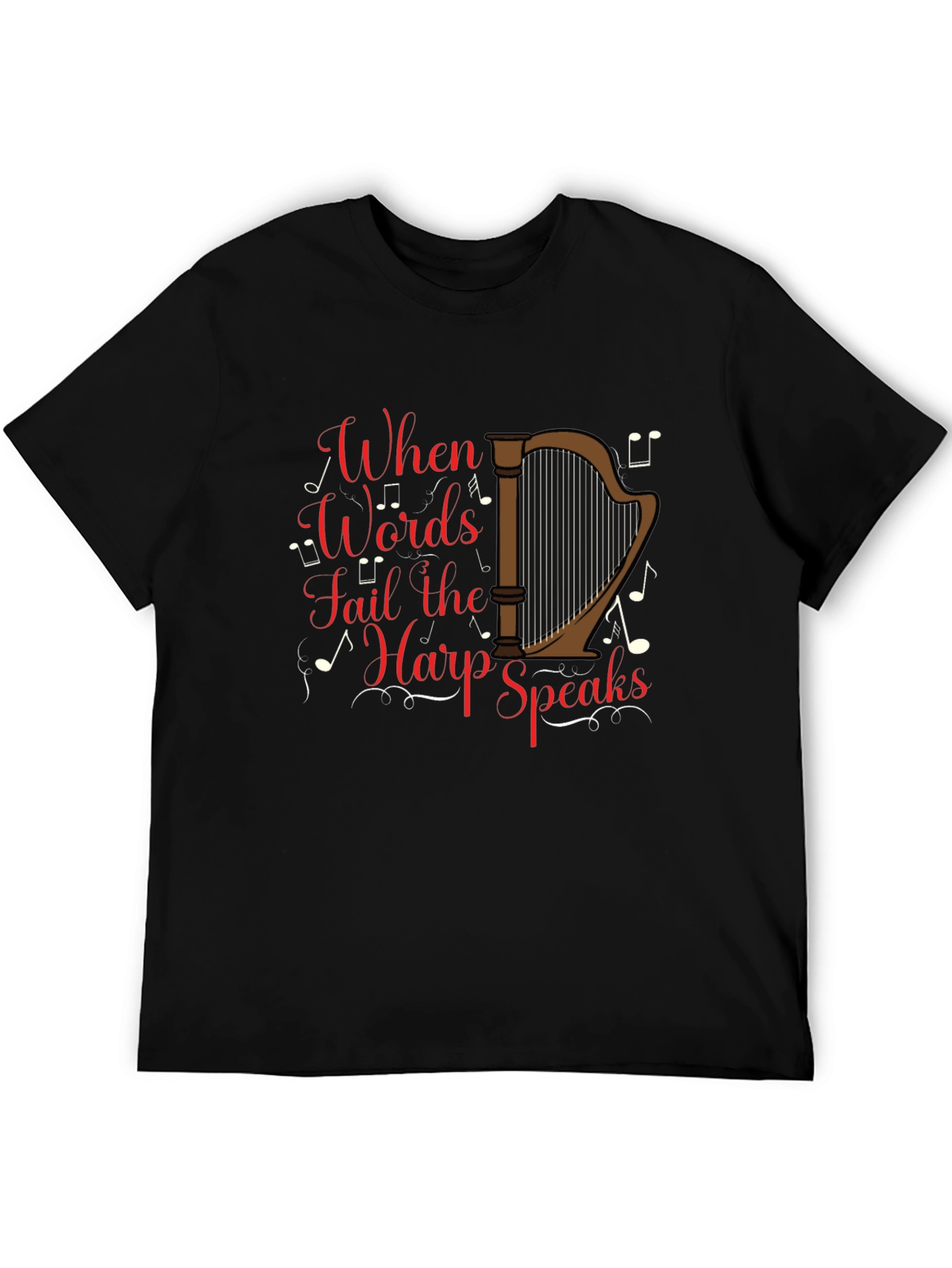 Harp Speaks Black T-Shirt - Musicians Delight