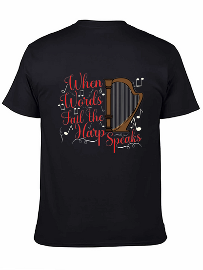 Harp Speaks Black T-Shirt - Musicians Delight