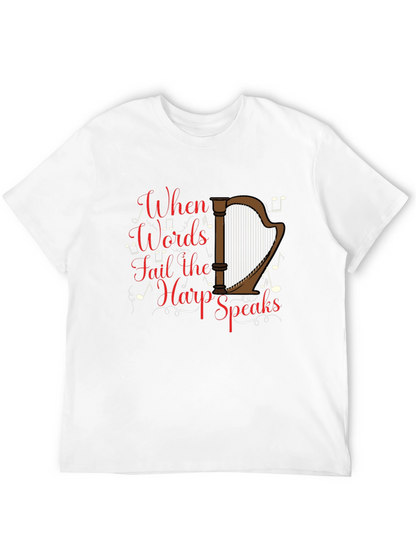 Harp Speaks Black T-Shirt - Musicians Delight
