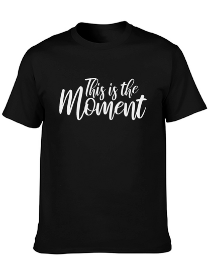 This is the Moment Graphic T-Shirt