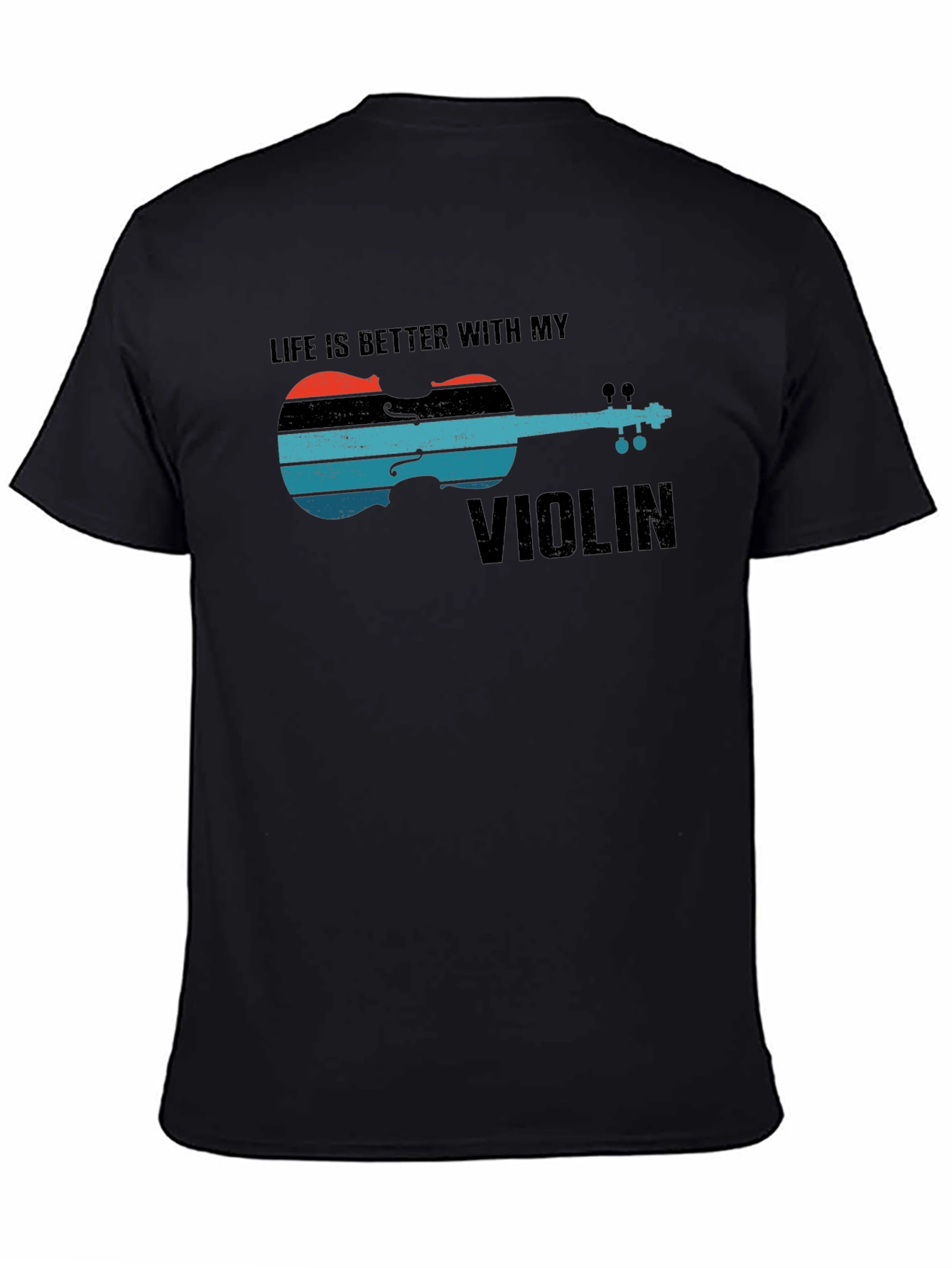 Life is Better with My Violin Graphic Tee