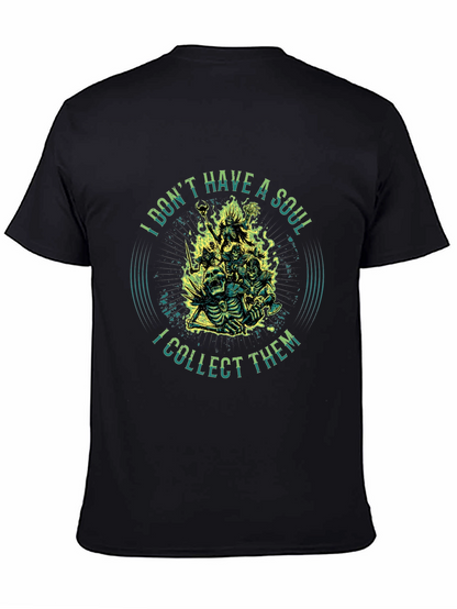 I Dont Have a Soul T-Shirt