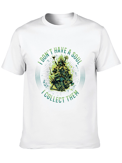 I Dont Have a Soul T-Shirt