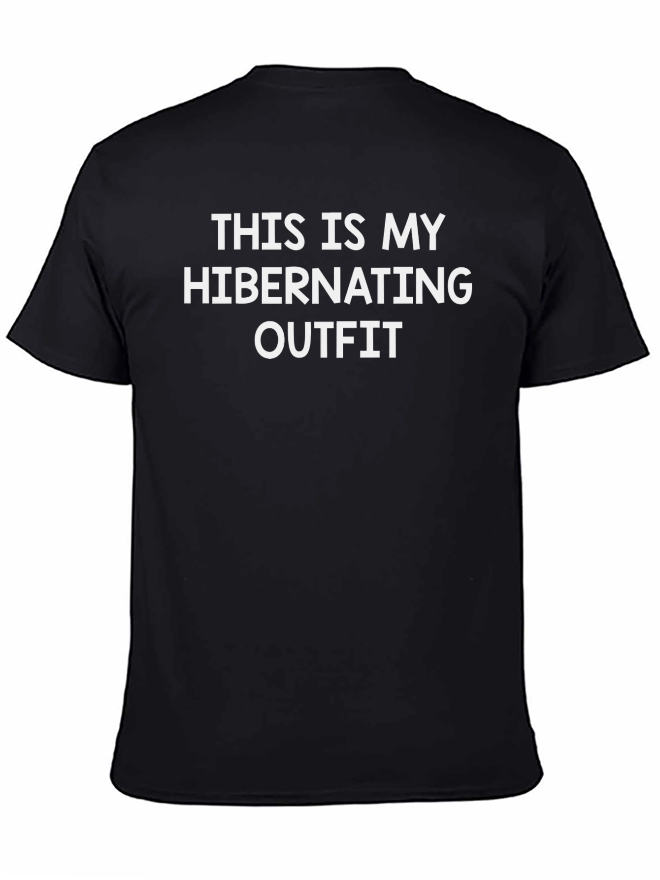 Hibernating Outfit Tee - Cozy & Comfy