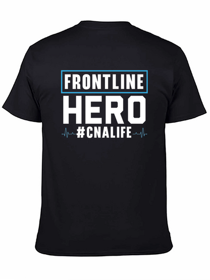 Frontline Hero CNA Life T-Shirt