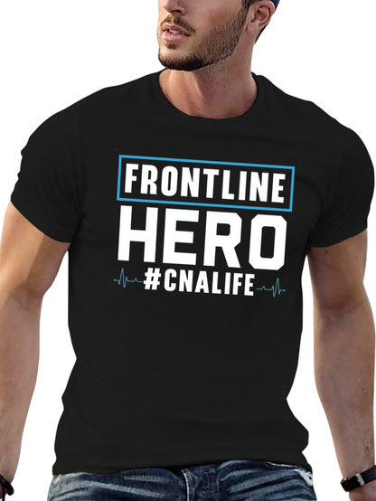 Frontline Hero CNA Life T-Shirt