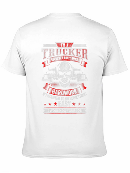 Trucker T-Shirt - Hard Work Dedication