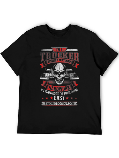 Trucker T-Shirt - Hard Work Dedication