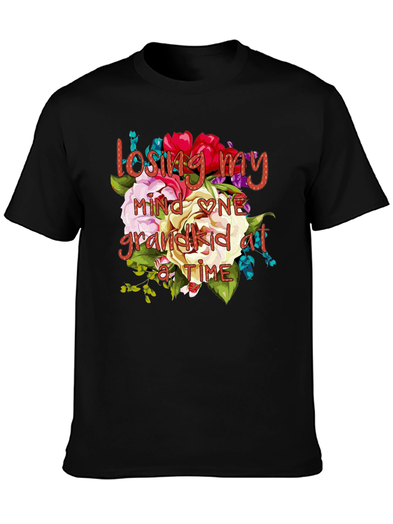 Losing My Mind One Grandkid at a Time T-Shirt