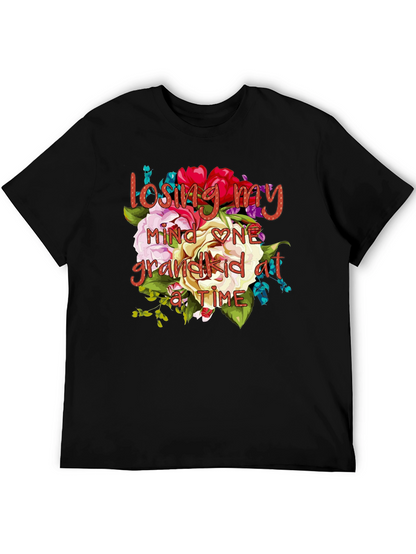Losing My Mind One Grandkid at a Time T-Shirt