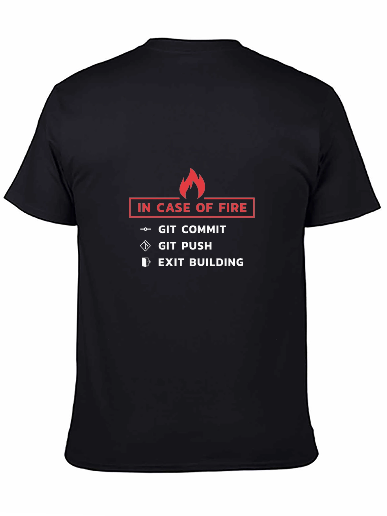 In Case of Fire Git Commit T-Shirt