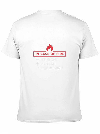 In Case of Fire Git Commit T-Shirt