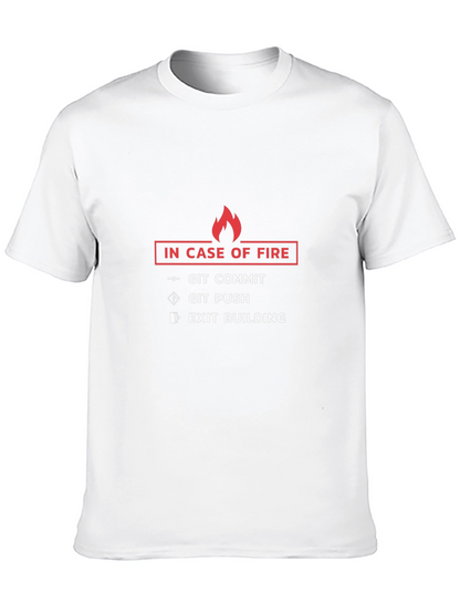 In Case of Fire Git Commit T-Shirt