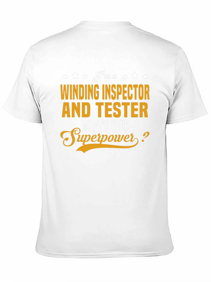 Winding Inspector & Tester Superpower T-Shirt