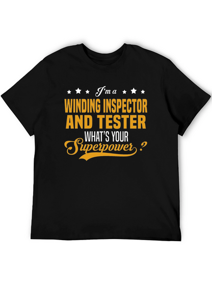 Winding Inspector & Tester Superpower T-Shirt