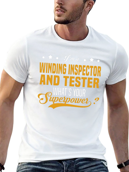Winding Inspector & Tester Superpower T-Shirt