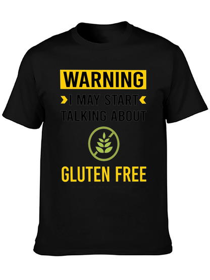 Warning Gluten Free T-Shirt - Talk About Gluten Free!