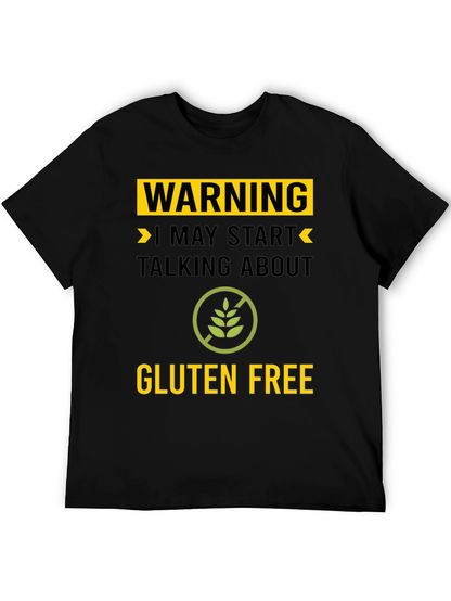 Warning Gluten Free T-Shirt - Talk About Gluten Free!