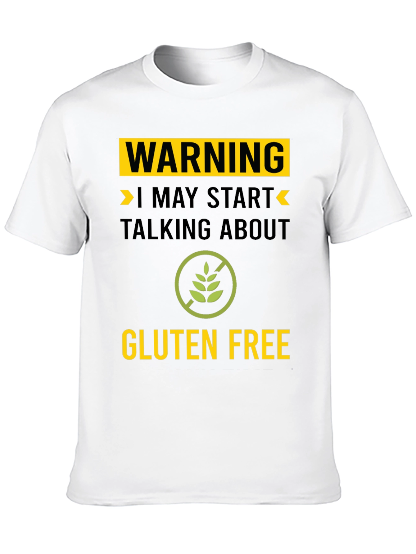 Warning Gluten Free T-Shirt - Talk About Gluten Free!