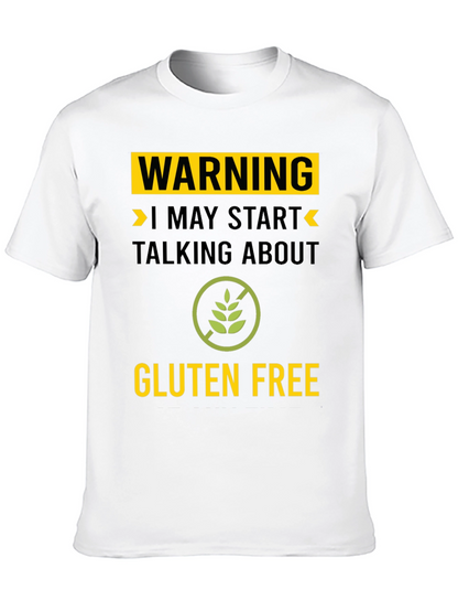 Warning Gluten Free T-Shirt - Talk About Gluten Free!