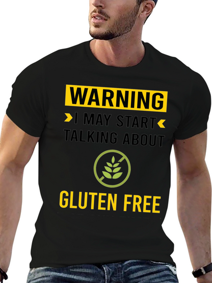 Warning Gluten Free T-Shirt - Talk About Gluten Free!
