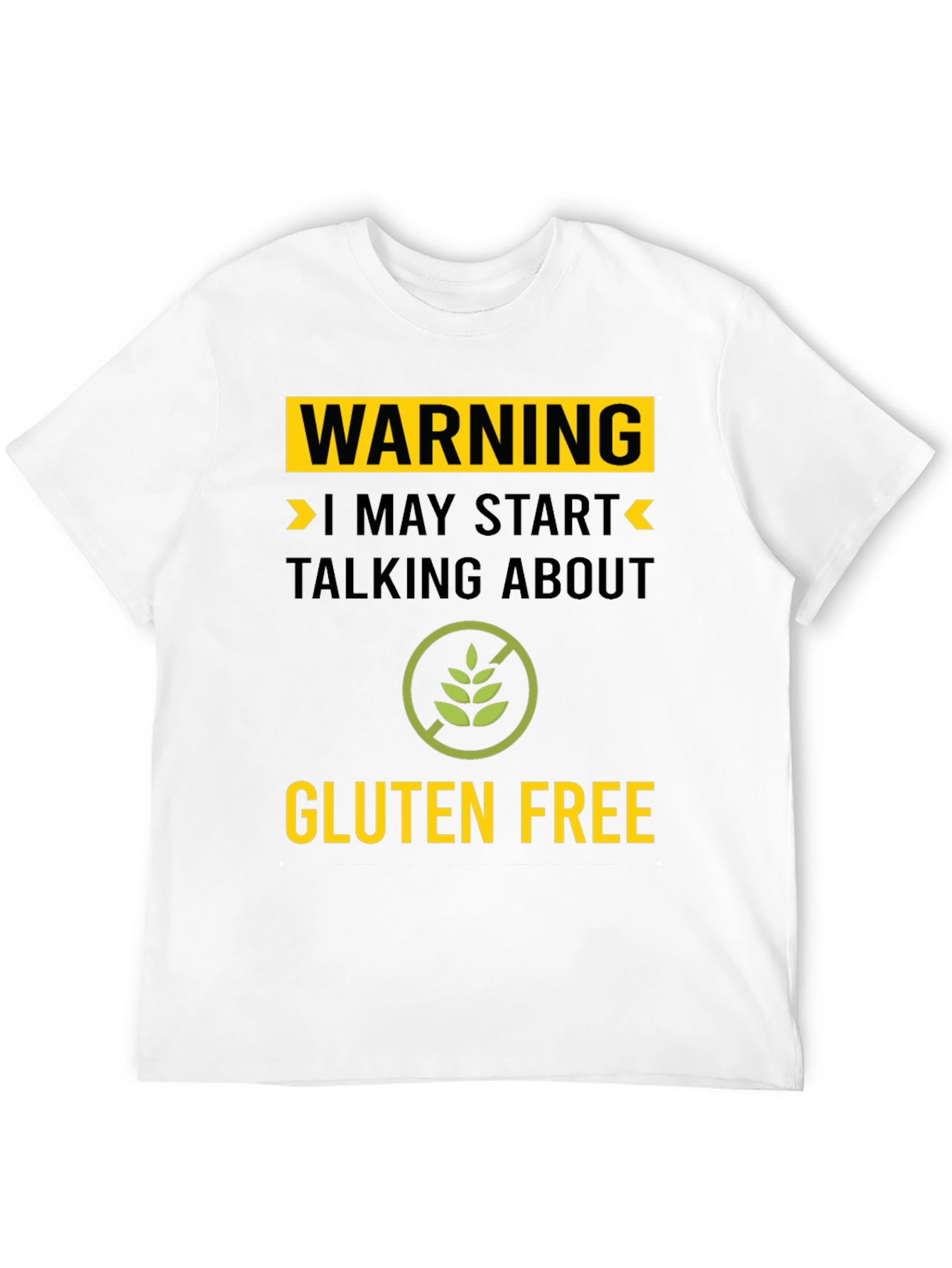 Warning Gluten Free T-Shirt - Talk About Gluten Free!