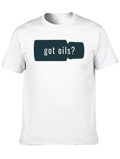 Got Oils? Graphic Print Black T-Shirt