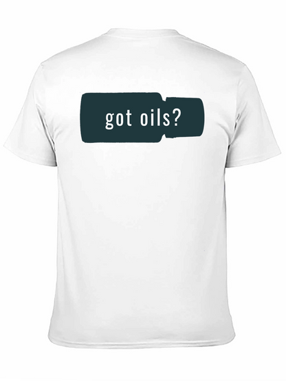 Got Oils? Graphic Print Black T-Shirt