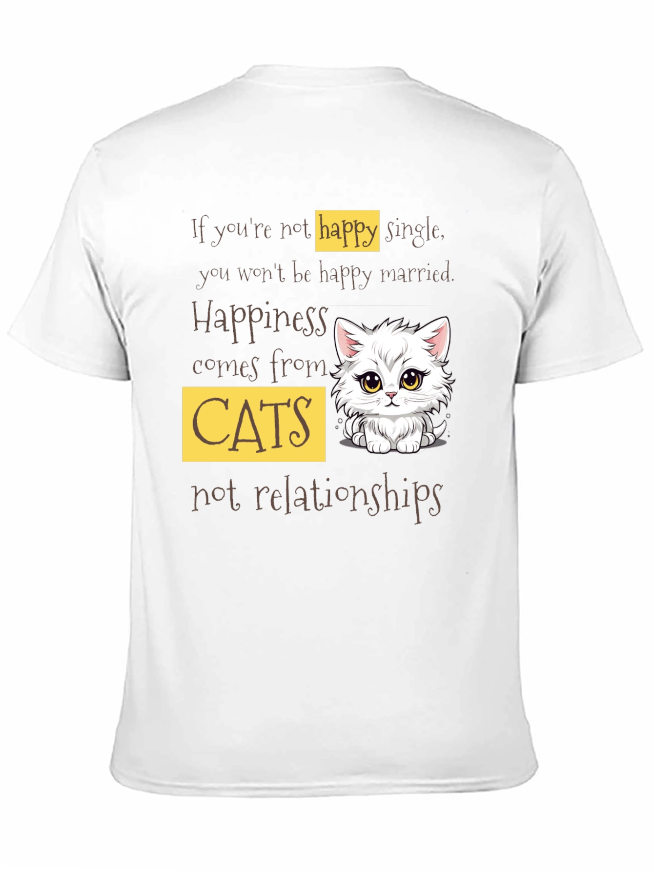 Happy Cats T-Shirt - Single or Married?