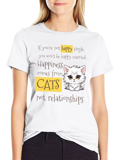 Happy Cats T-Shirt - Single or Married?