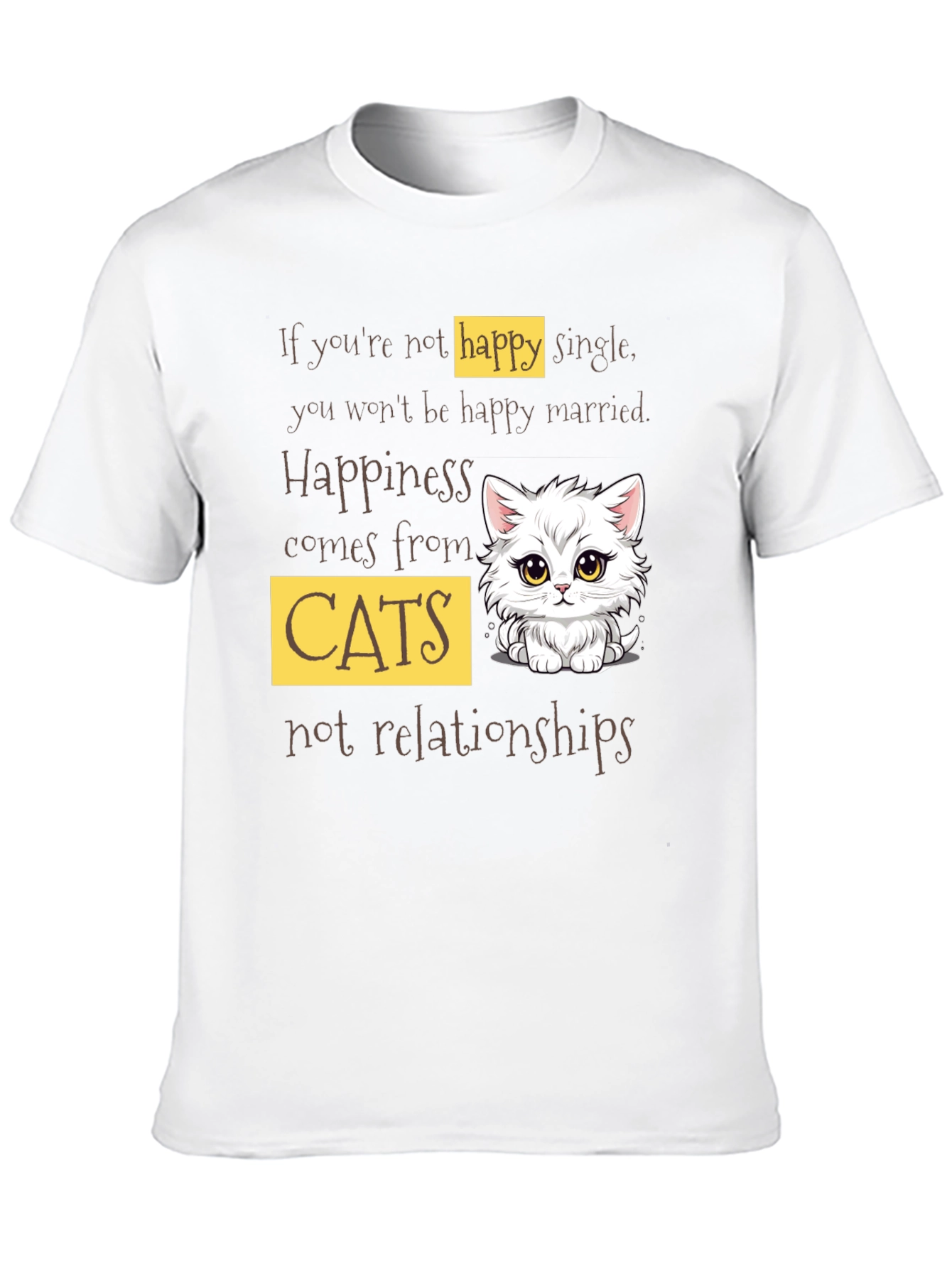 Happy Cats T-Shirt - Single or Married?