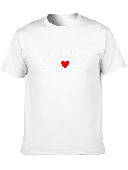 El Paso Strong T-Shirt - Show Your Support!