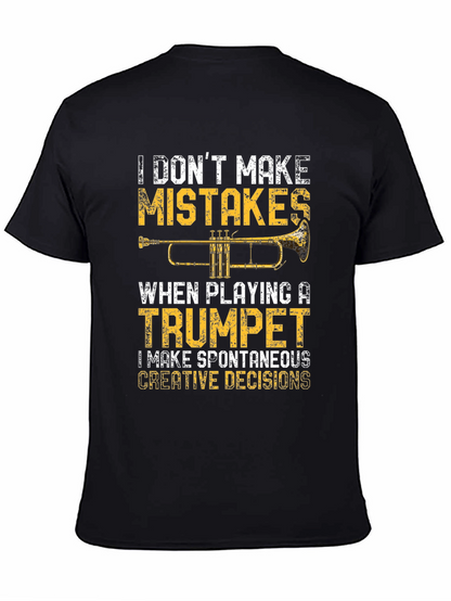 Trumpet Player T-Shirt: Spontaneous Creative Decisions