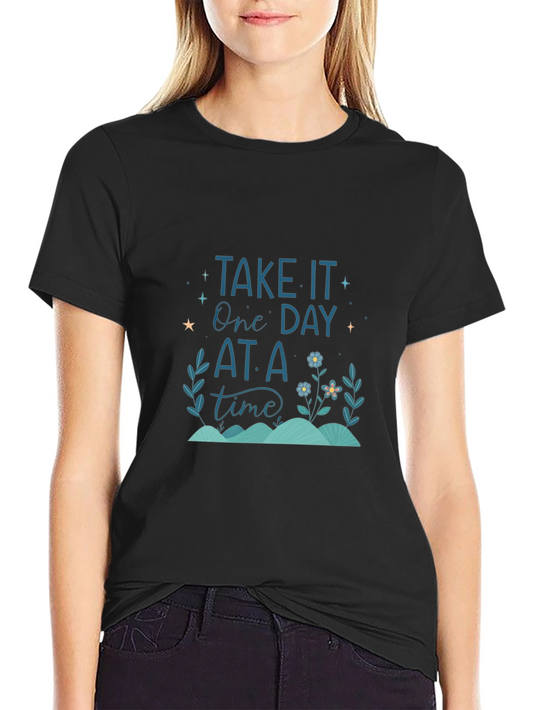 Take it One Day at a Time Graphic Tee - Black