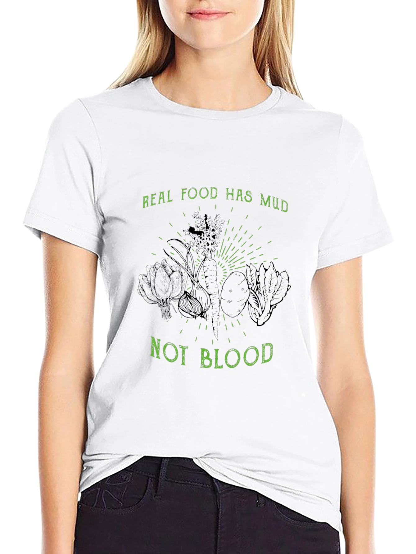 Real Food Has Mud Not Blood Black T-Shirt