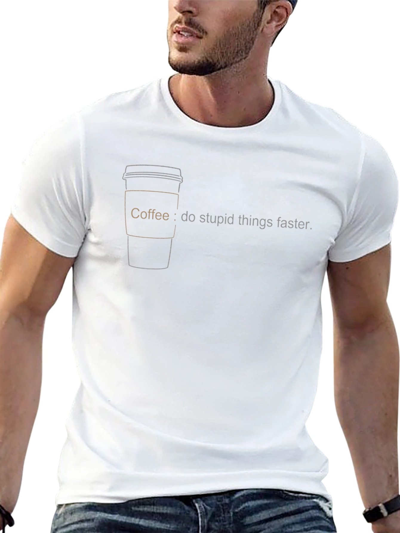 Coffee: Do Stupid Things Faster T-Shirt